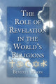 Book cover of: Role of Revelation in the World's Religions. By: Beverly Moon, Beverly Ann Moon