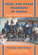 Book cover of: Music and Dance Traditions of Ghana. By: Paschal Yao Younge