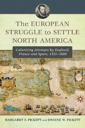 European Struggle to Settle North America