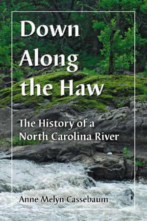 Down Along the Haw