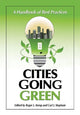 Book cover of: Cities Going Green. By: Roger L. Kemp