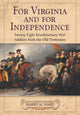 Book cover of: For Virginia and for Independence. By: Harry M. Ward