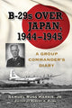 Book cover of: B-29s Over Japan, 1944-1945. By: Samuel Russ Harris