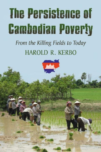 Book cover of: Persistence of Cambodian Poverty. By: Harold R. Kerbo