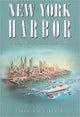 Book cover of: New York Harbor. By: Arthur D. Kellner