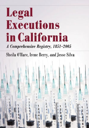 Legal Executions in California