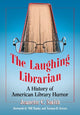 Book cover of: Laughing Librarian. By: Jeanette C. Smith