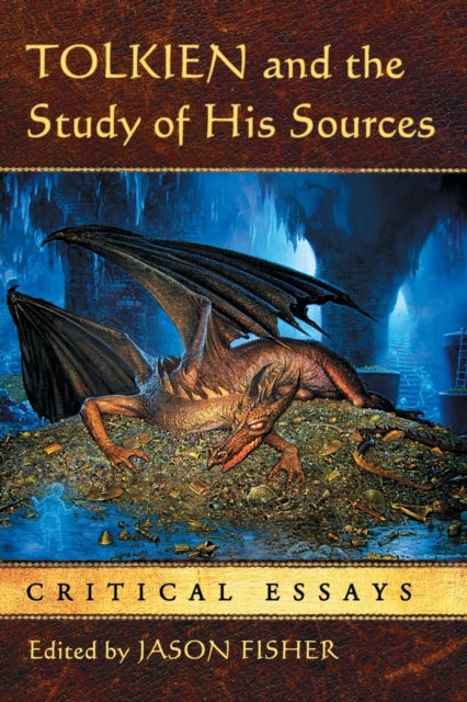 Book cover of: Tolkien and the Study of His Sources. By: Jason Fisher