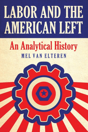 Labor and the American Left