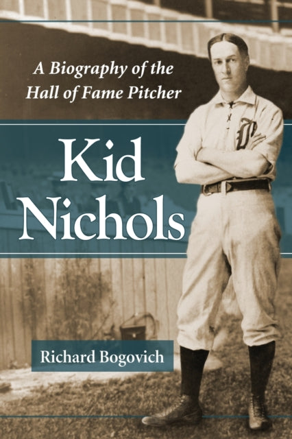 Book cover of: Kid Nichols