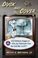 Book cover of: Duck and Cover. By: Melvin E. Matthews