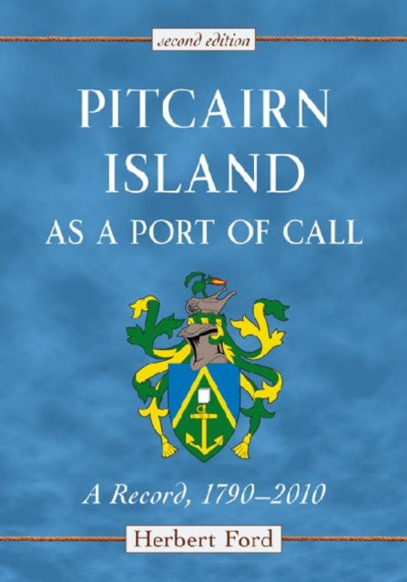 Book cover of: Pitcairn Island as a Port of Call. By: Herbert Ford