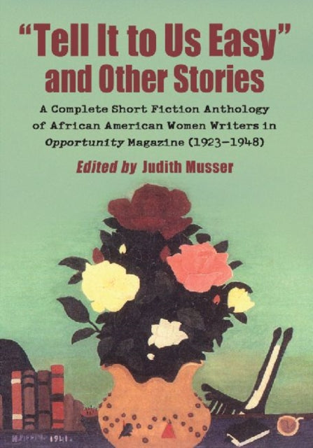 Book cover of: "Tell It to Us Easy" and Other Stories