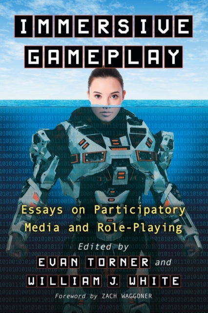 Book cover of: Immersive Gameplay. By: Evan Torner