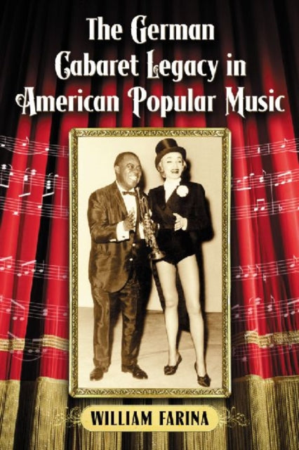 Book cover of: German Cabaret Legacy in American Popular Music