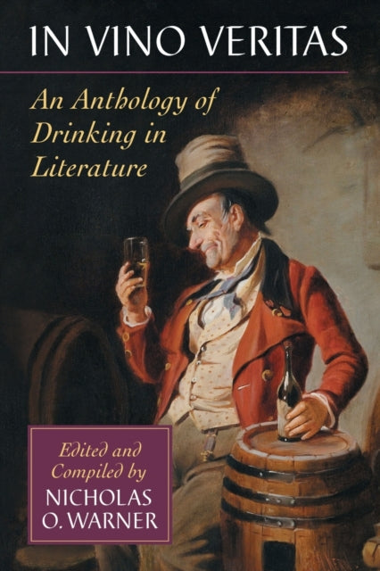 Book cover of: In Vino Veritas. By: Nicholas O. Warner