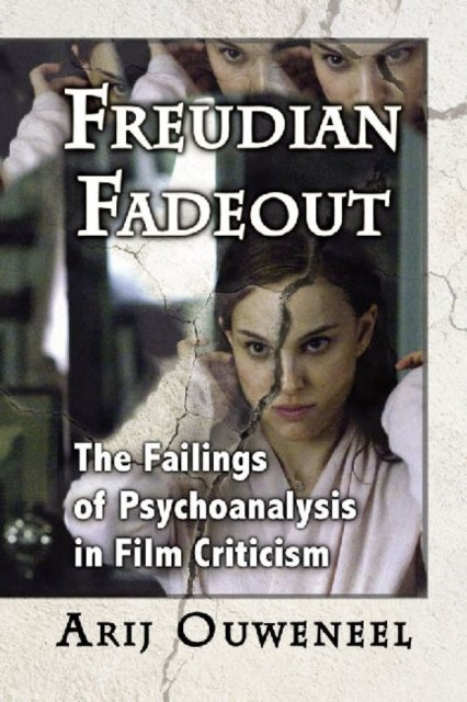 Book cover of: Freudian Fadeout. By: Arij Ouweneel