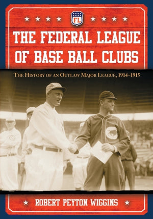 Federal League of Base Ball Clubs