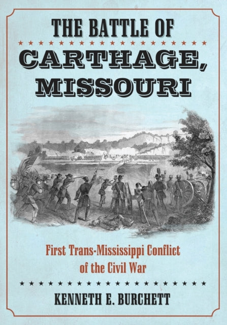 Book cover of: Battle of Carthage, Missouri