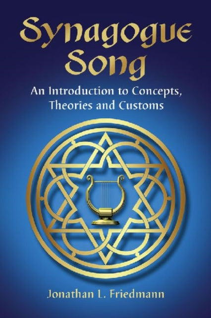 Book cover of: Synagogue Song. By: Jonathan L. Friedmann