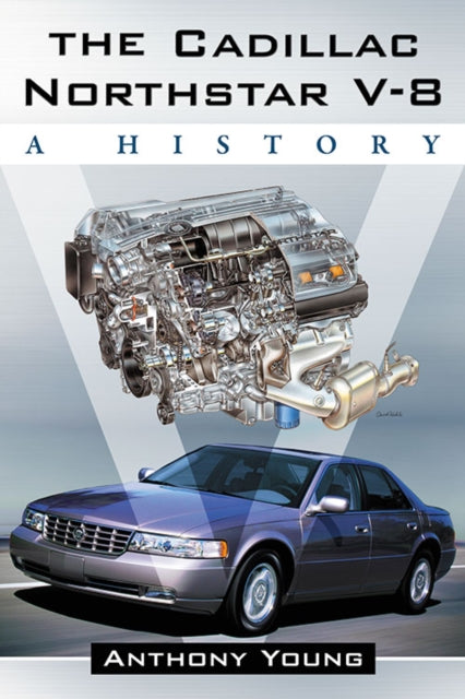 Book cover of: Cadillac Northstar V-8. By: Anthony Young
