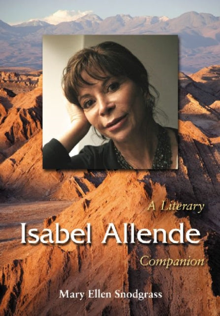 Book cover of: Isabel Allende. By: Mary Ellen Snodgrass