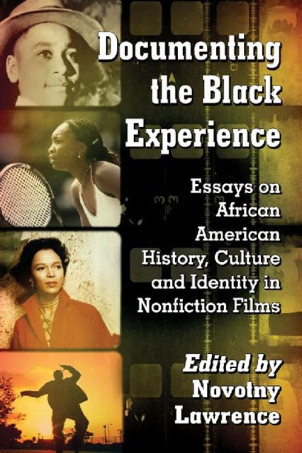 Book cover of: Documenting the Black Experience. By: Novotny Lawrence