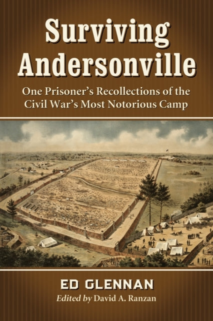 Book cover of: Surviving Andersonville