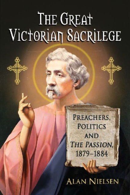 Book cover of: Great Victorian Sacrilege. By: Alan Nielsen