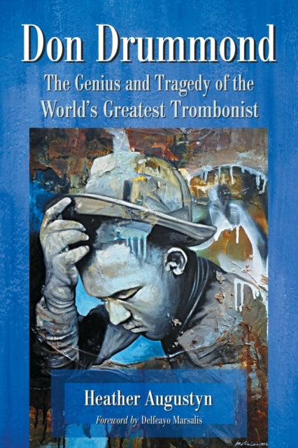 Book cover of: Don Drummond. By: Heather Augustyn