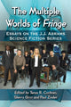 Book cover of: Multiple Worlds of Fringe. By: Tanya R. Cochran