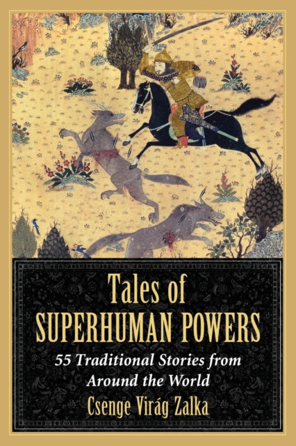 Book cover of: Tales of Superhuman Powers. By: Zalka Csenge Virág