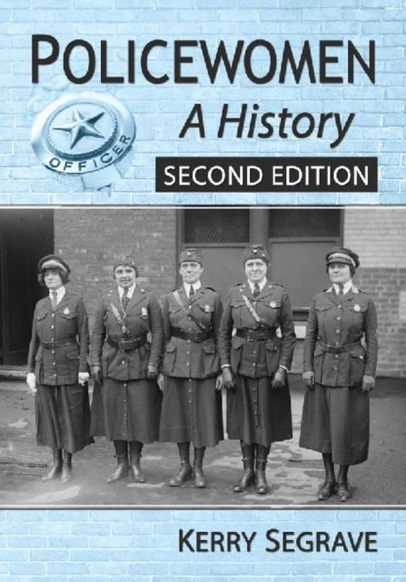Book cover of: Policewomen. By: Kerry Segrave