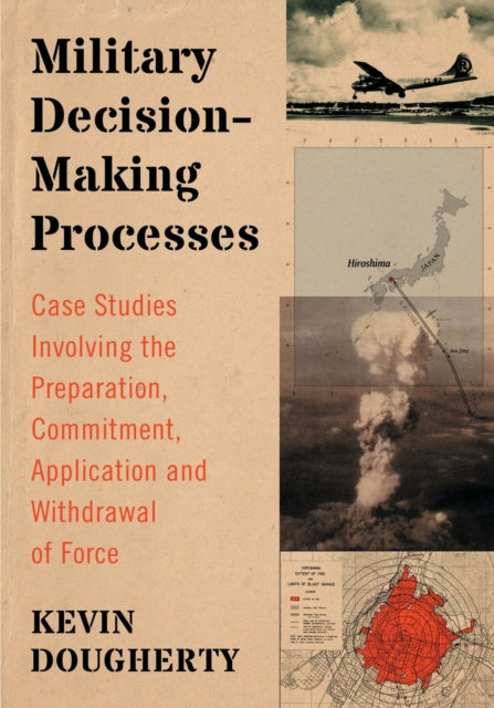 Book cover of: Military Decision-Making Processes. By: Kevin Dougherty