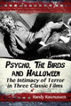 Book cover of: Psycho, The Birds and Halloween