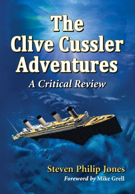 Book cover of: Clive Cussler Adventures. By: Steven Philip Jones