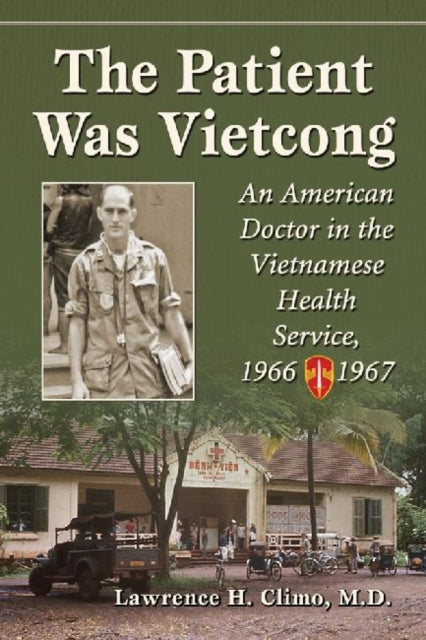 Book cover of: Patient Was Vietcong
