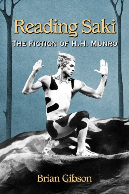Book cover of: Reading Saki. By: Brian Gibson