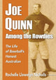 Book cover of: Joe Quinn Among the Rowdies. By: Rochelle Llewelyn Nicholls
