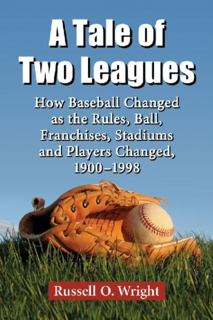 Book cover of: Tale of Two Leagues. By: Russell O. Wright