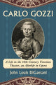 Book cover of: Carlo Gozzi. By: John Louis Digaetani