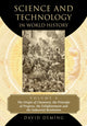 Book cover of: Science and Technology in World History, Volume 4. By: David Deming