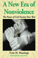 Book cover of: New Era of Nonviolence. By: Tom H. Hastings