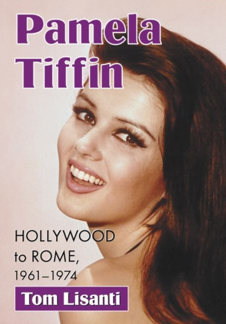 Book cover of: Pamela Tiffin. By: Tom Lisanti