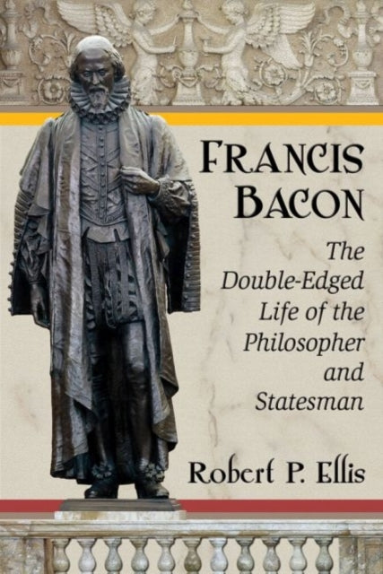 Book cover of: Francis Bacon. By: Robert P. Ellis