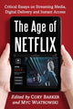 Book cover of: Age of Netflix. By: Cory Barker
