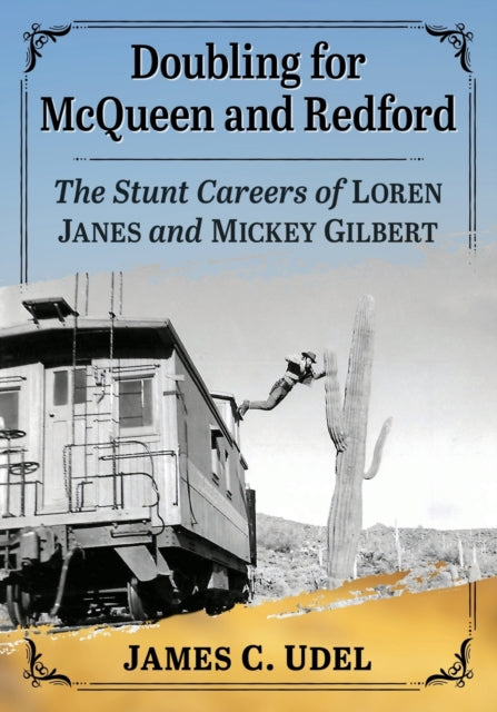Book cover of: Doubling for McQueen and Redford. By: James C. Udel