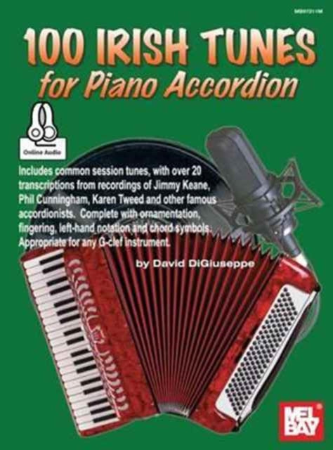 Book cover of: 100 Irish Tunes For Piano Accordion. By: David DiGiuseppe