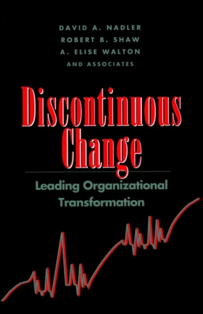 Book cover of: Discontinuous Change. By: David A. Nadler