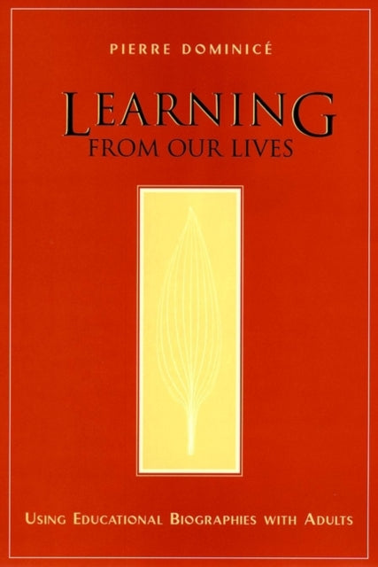 Book cover of: Learning from Our Lives. By: Pierre Dominice
